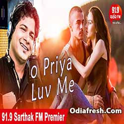 O Priya Love Me (Bishnu Mohan Kabi) Odia song